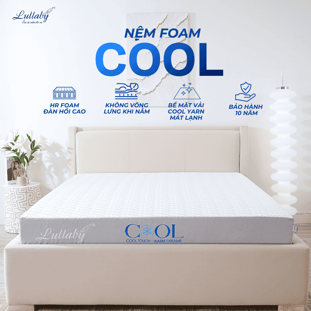 Lullaby Bedding | Nệm foam Cool | nệm mát lạnh | Nệm foam | Nệm cao cấp | Nệm Khánh Hoà | Nệm Hồ Chí Minh | Nệm chất lượng HCM Lullaby Bedding | Nệm foam Cool | nệm mát lạnh | Nệm foam | Nệm cao cấp | Nệm Khánh Hoà | Nệm Hồ Chí Minh | Nệm chất lượng HCM