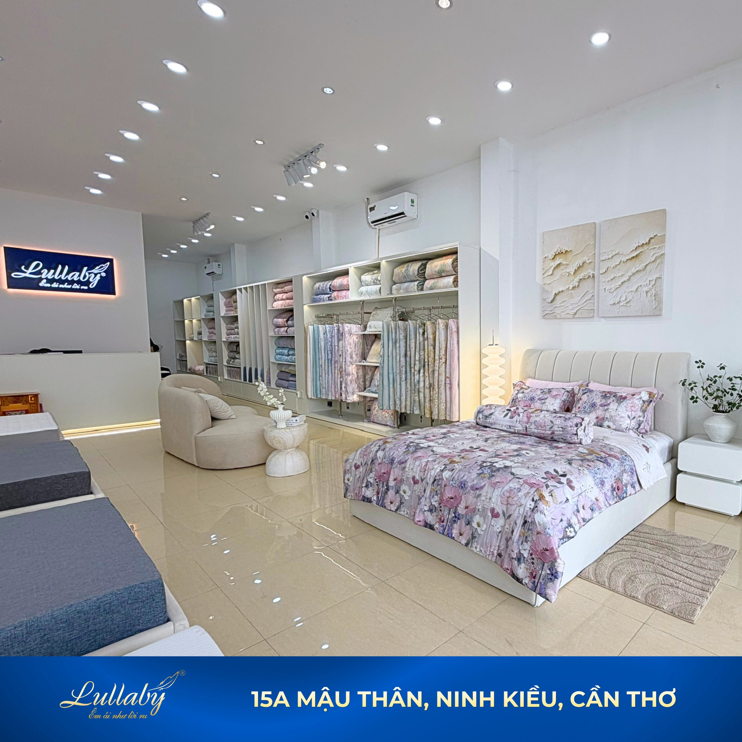 Chăn ga gối nệm Lullaby Cần Thơ khai trương